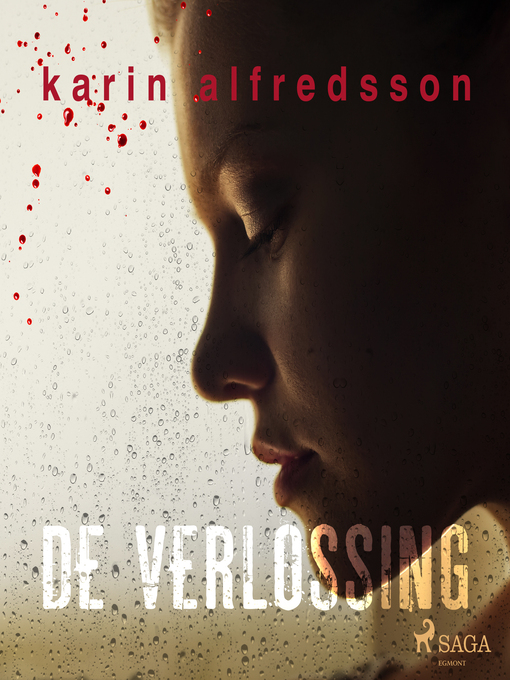 Title details for De verlossing by Karin Alfredsson - Available